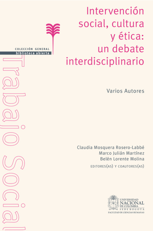 Intervención social, cultura y ética: un debate interdisciplinario