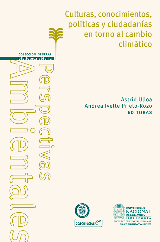 Culturas, conocimientos, políticas y ciudadanías en torno al cambio climático