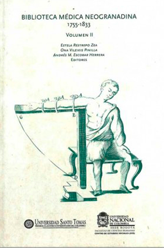 Biblioteca Médica Neogranadina: 1755-1833 Vol. 2