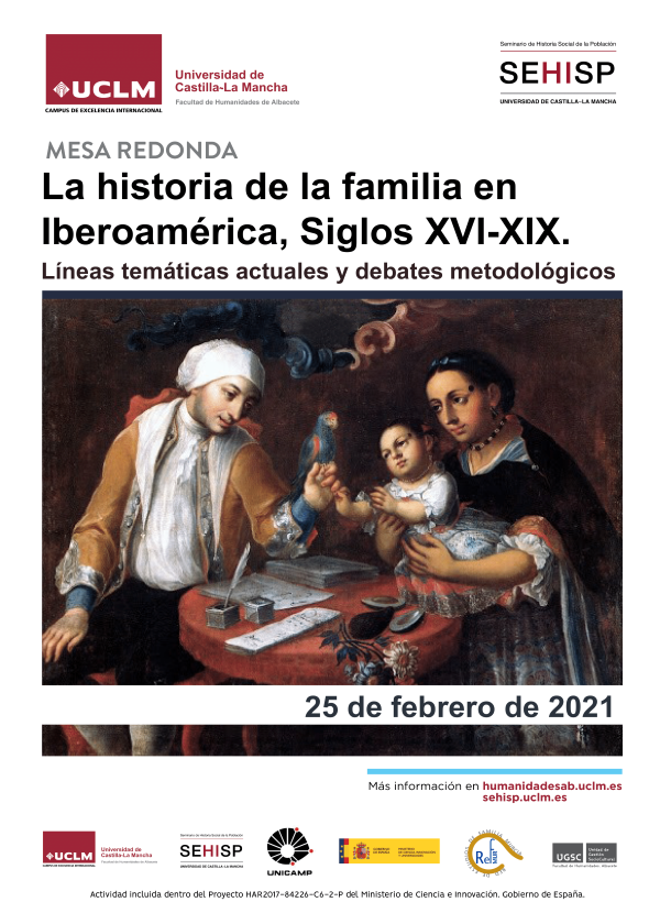 Mesa redonda: La historia de la familia en Iberoamérica, Siglos XVI-XIX