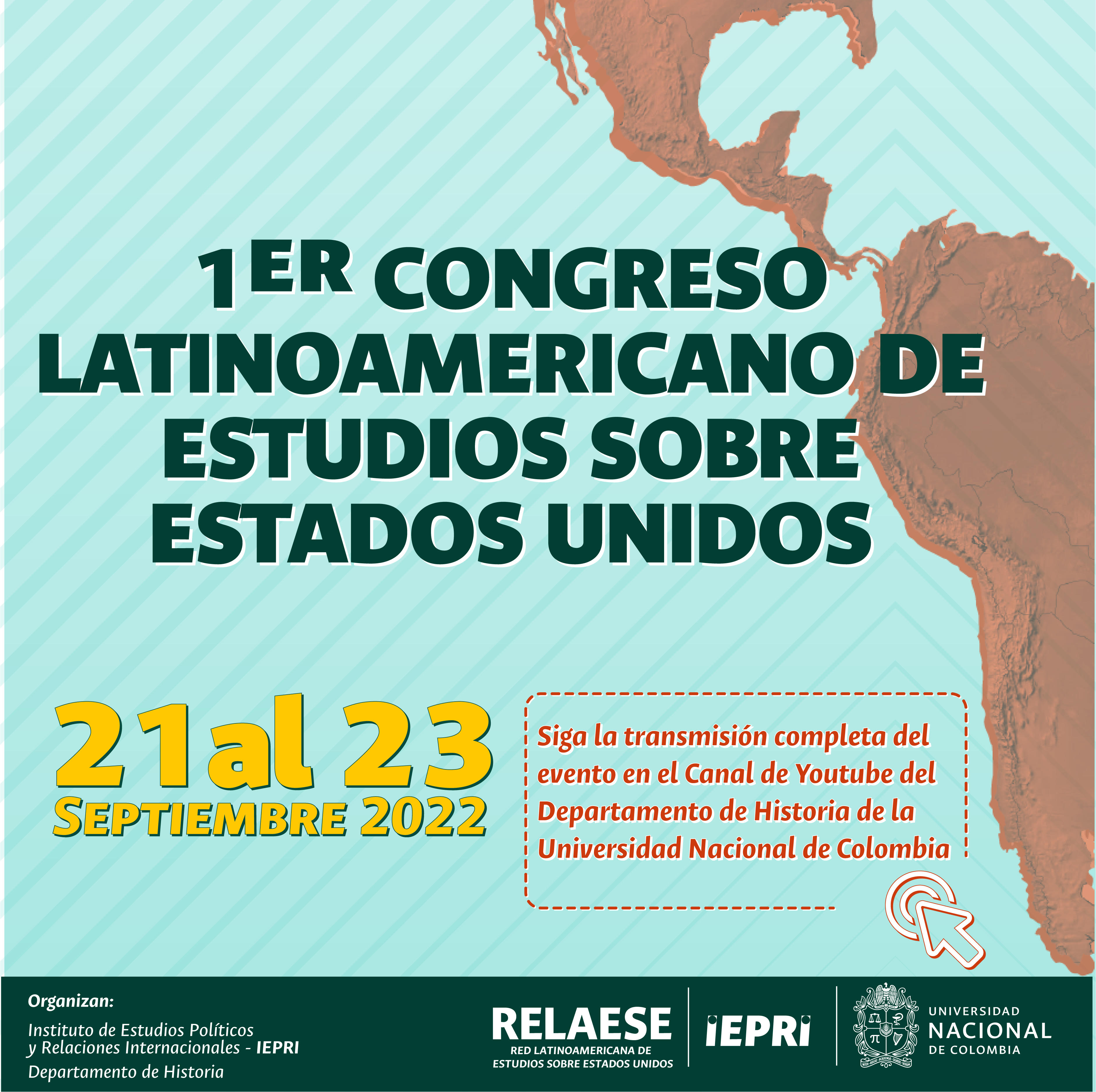 Primer Congreso Latinoamericano de Estudios sobre Estados Unidos