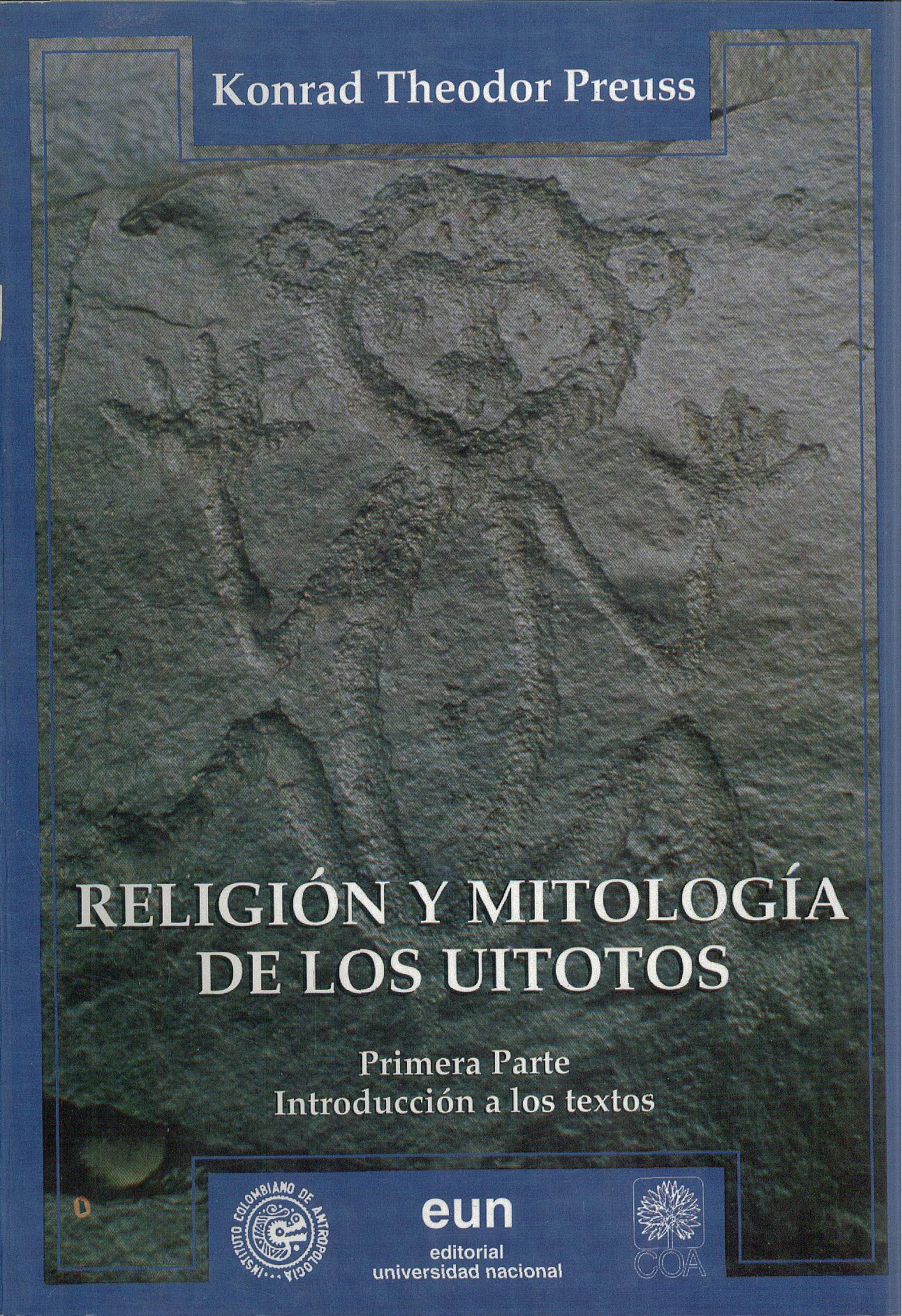 Religión y mitología de los uitotos:
