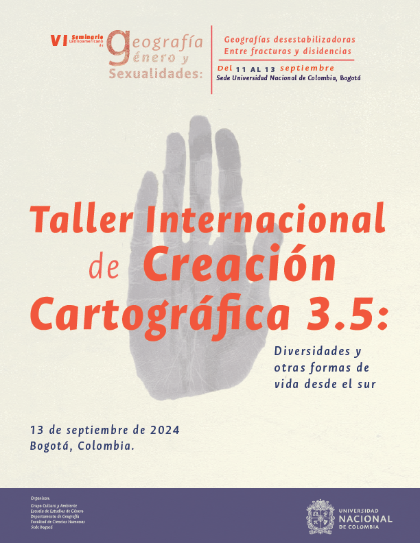 TALLER INTERNACIONAL DE CREACIÓN CARTOGRÁFICA 3.5: DIVERSIDADES Y OTRAS FORMAS DE VIDA DESDE EL SUR
