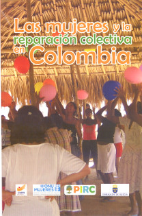 Portada Las mujeres y la reparación colectiva en Colombia