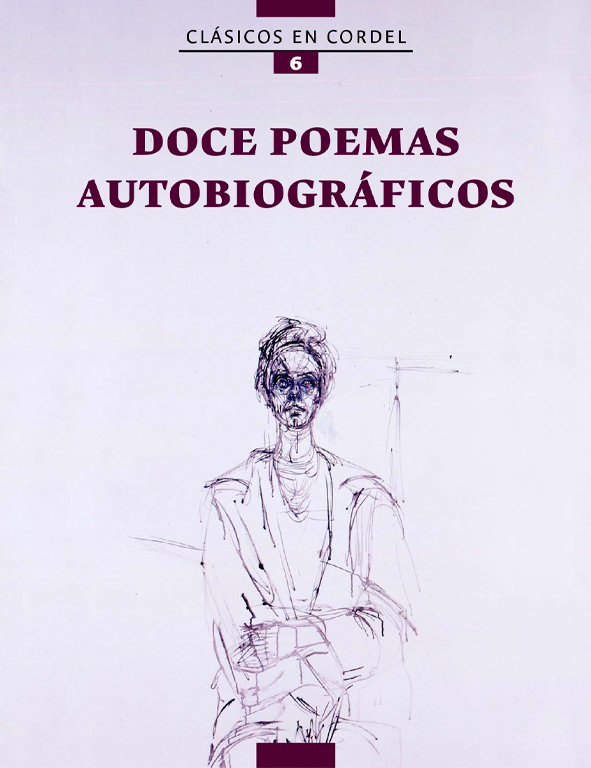 Clásico # 6 - DOCE POEMAS AUTOBIOGRÁFICOS