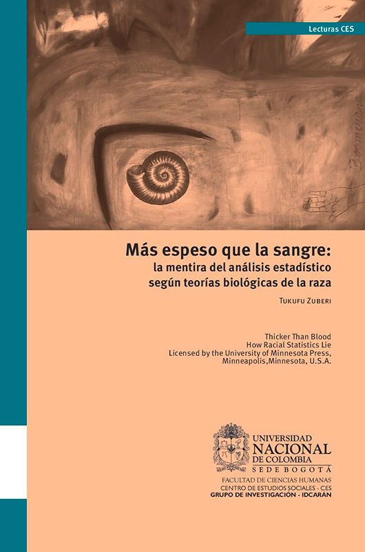 Más espeso que la sangre: la mentira del análisis estadístico según teorías biológicas de la raza