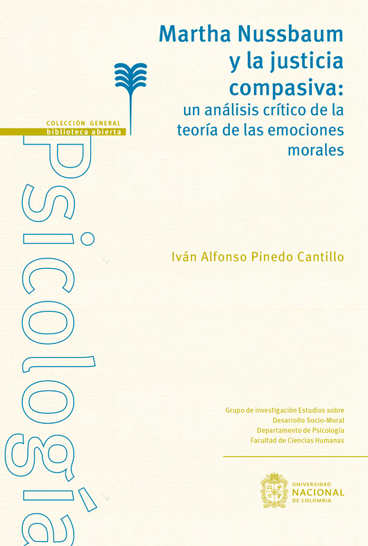 Martha Nussbaum y la justicia compasiva: un análisis crítico de la teoría de las emociones morales