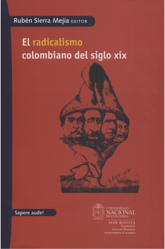 El radicalismo colombiano del siglo XIX