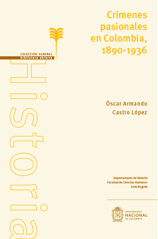 Crímenes pasionales en Colombia, 1890-1936
