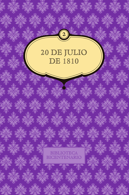 20 de julio de 1810 (vol. 2)