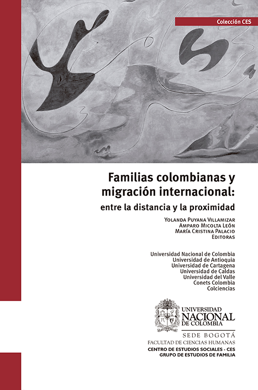 Familias colombianas y migración internacional: entre la distancia y la proximidad