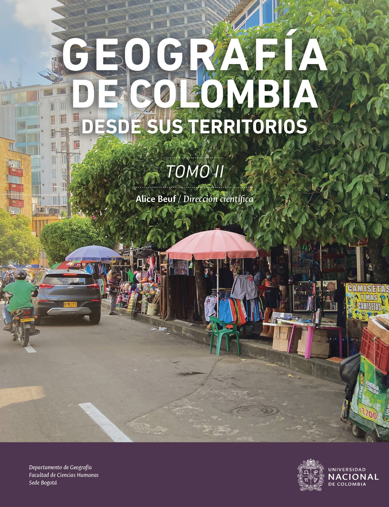  Geografía de Colombia Desde sus Territorios Tomo II