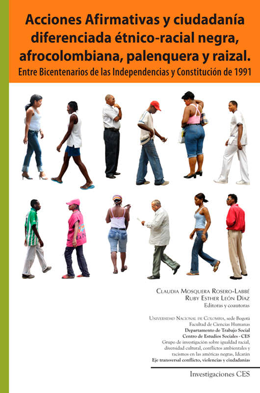 Acciones afirmativas y ciudadanía diferenciada étnico-racial negra, afrocolombiana, palenquera y raizal