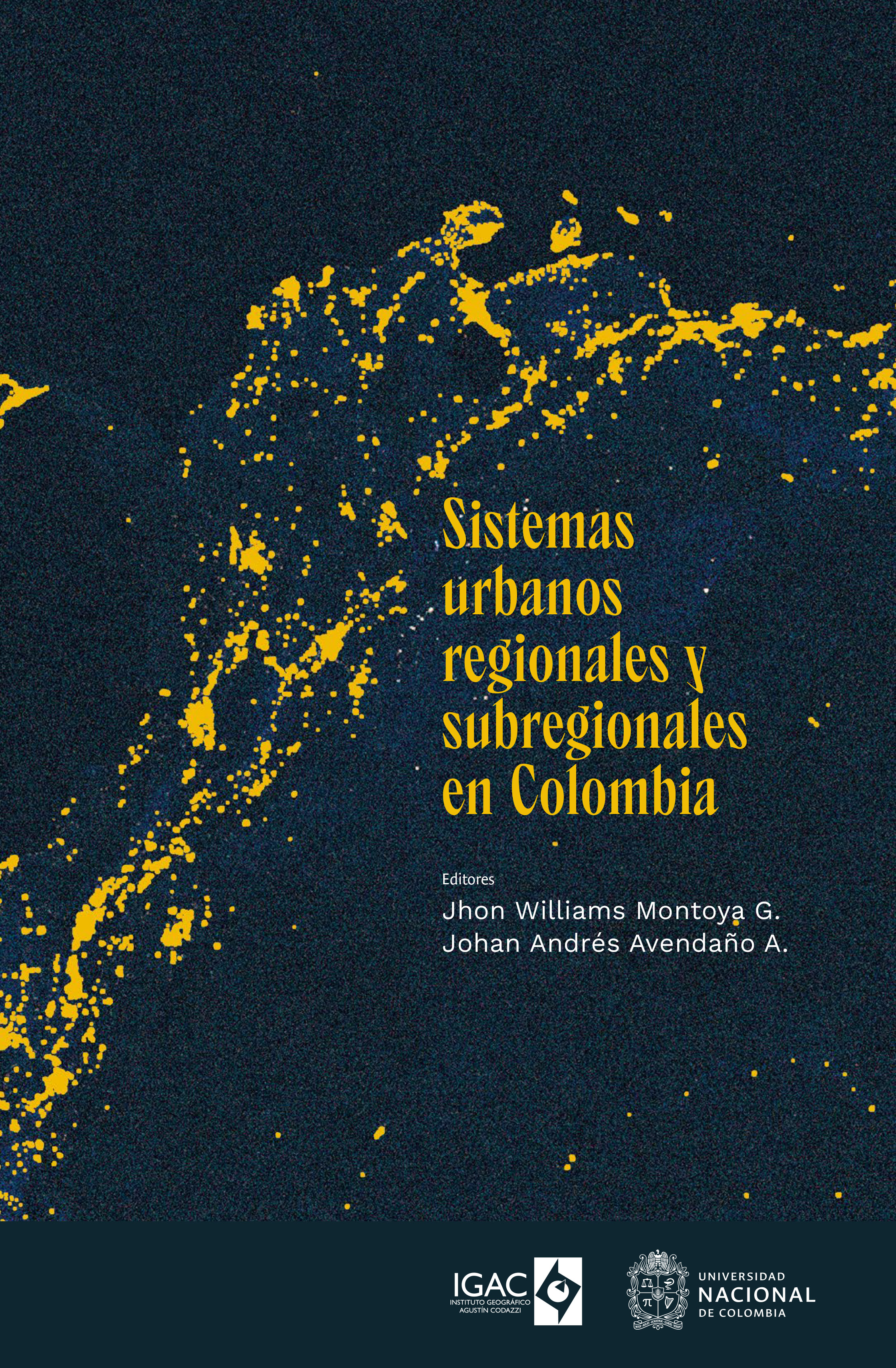 Sistemas urbanos regionales y subregionales en Colombia