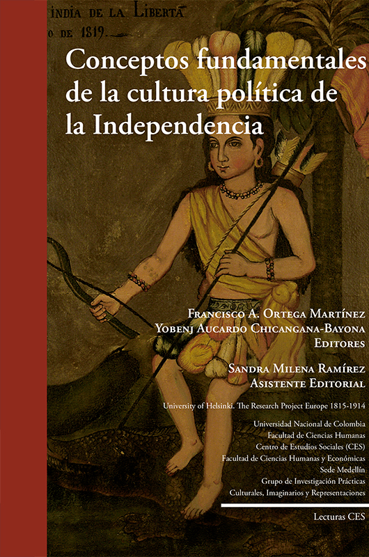 Conceptos fundamentales de la cultura política de la Independencia