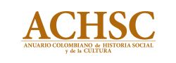 Anuario Colombiano de Historia Social y de la Cultura