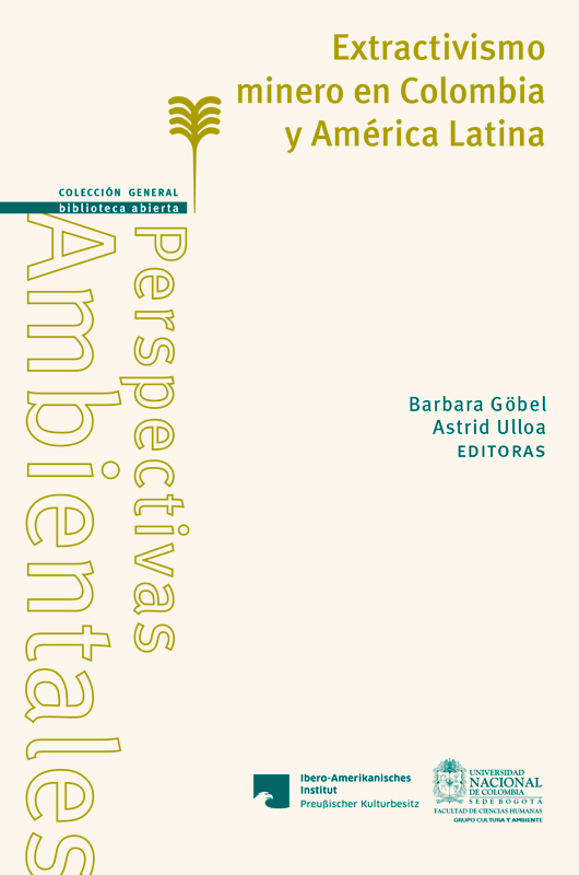 Extractivismo minero en Colombia y América Latina