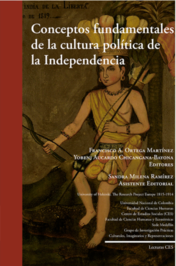 Conceptos fundamentales de la cultura política de la Independencia