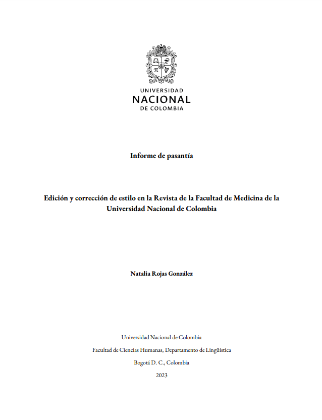 Informe de pasantía: Edición y corrección de estilo en la Revista de la Facultad de Medicina de la  Universidad Nacional de Colombia