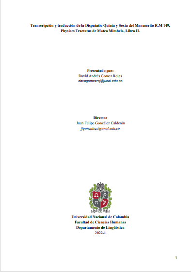 Transcripción y traducción de la Disputatio Quinta y Sexta del Manuscrito R.M 149, Physices Tractatus de Mateo Mimbela, Libro II.