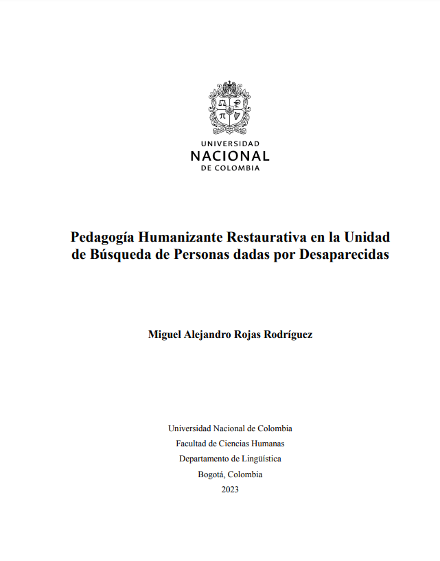 Pedagogía Humanizante Restaurativa en la Unidad de Búsqueda de Personas dadas por Desaparecidas