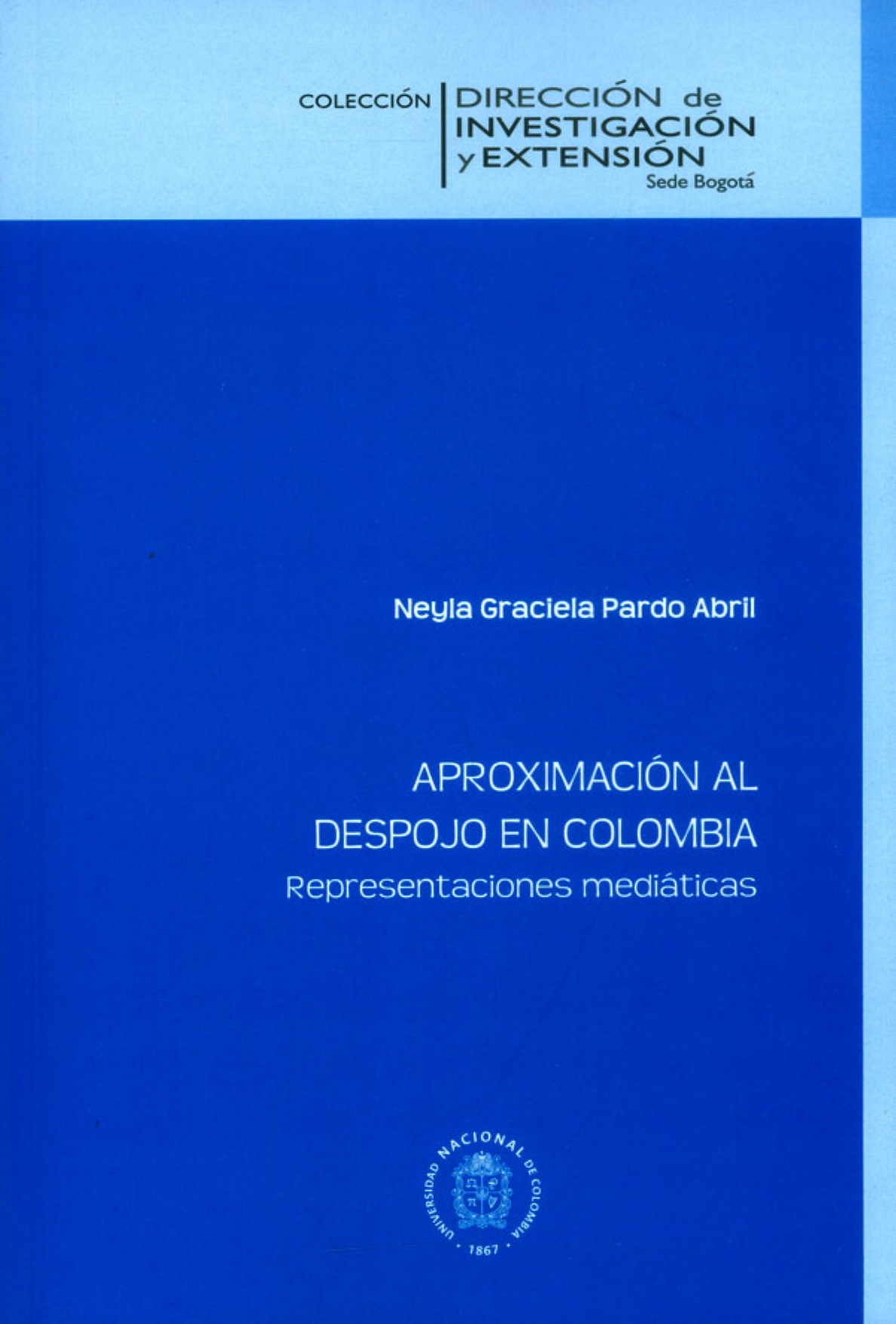 Aproximación al despojo en Colombia: