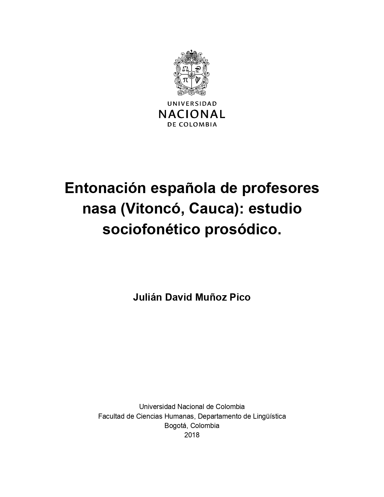 Entonación española de profesores nasa (Vitoncó, Cauca): estudio sociofonético prosódico.