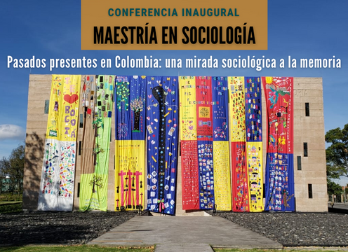 Conferencia Inaugural de la Maestría en Sociología