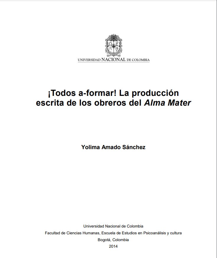 ¡Todos a-formar! La producción escrita de los obreros del Alma Mater