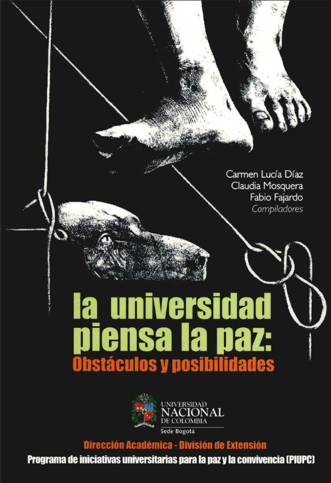 La universidad piensa la paz: obstaculos y posibilidades