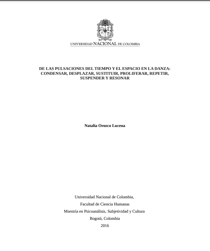 De las pulsaciones del tiempo y el tiempo en la danza: condesar, desplazar, proliferar, repetir suspender y resonar