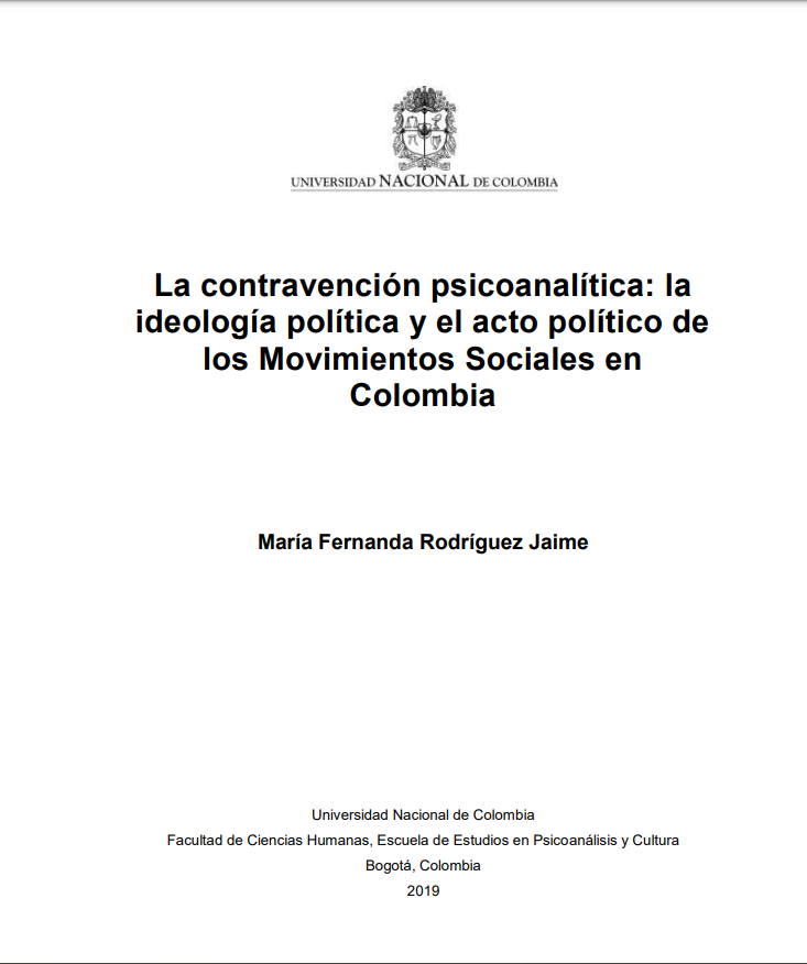 La contravención psicoanalítica: la ideología política y el acto política de los Movimientos Sociales en Colombia