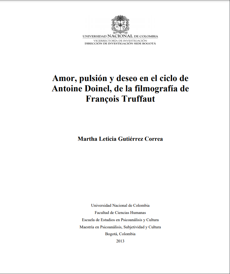 Amor, pulsión y deseo en el ciclo de Antoine Doinel, de la filmografía de François Truffaut 