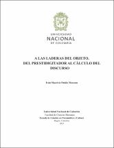 A las laderas del objeto: Del prestidigitador al cálculo del discurso