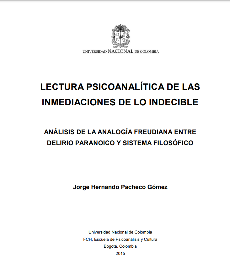 Lectura psicoanalítica de las inmediaciones de lo indecible. Análisis de la analogía freudiana entre delirio paranoico y sistema filosófico