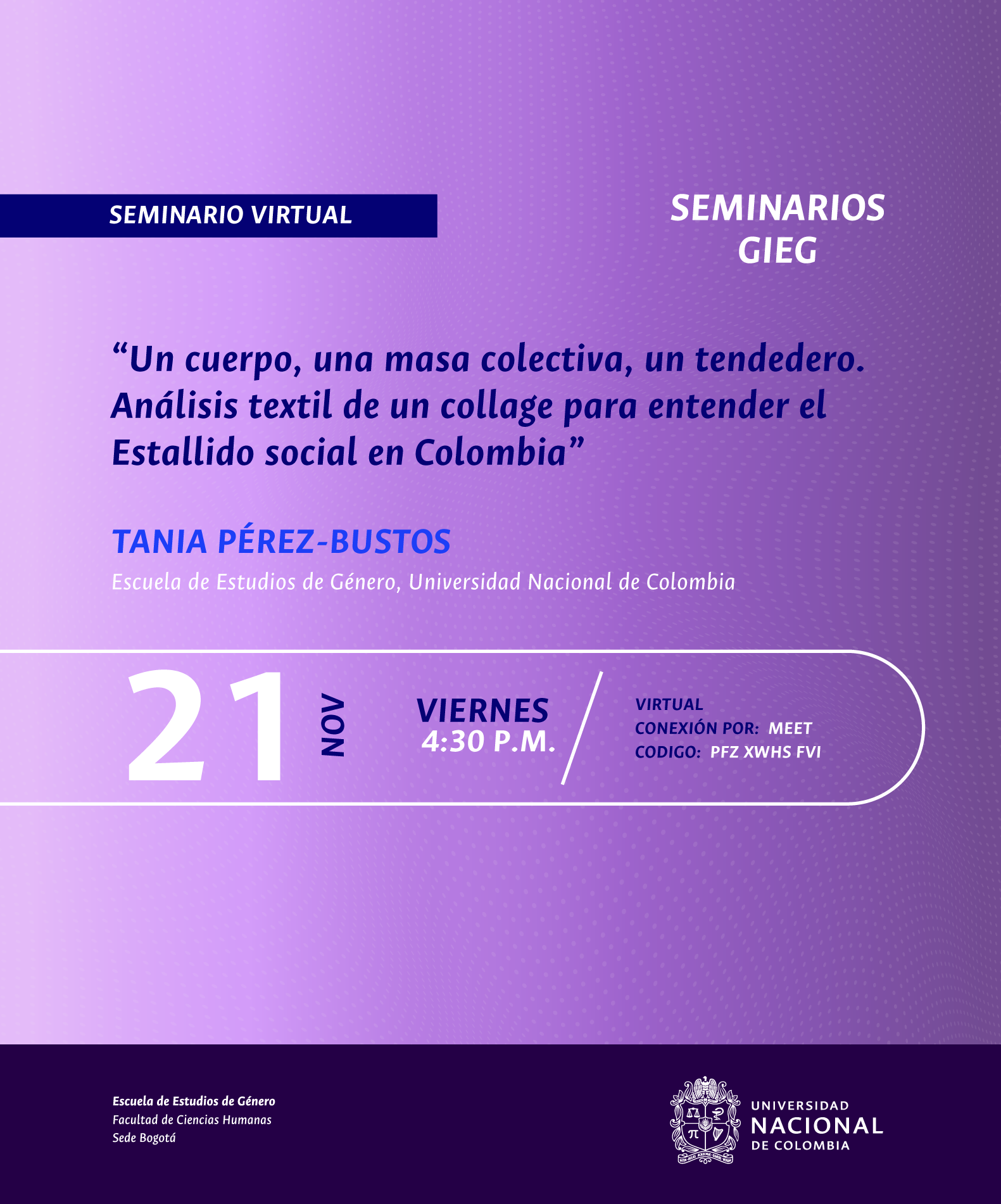 Seminario GIEG: Un cuerpo, una masa colectiva, un tendedero. Análisis textil de un collage para entender el Estallido social en Colombia
