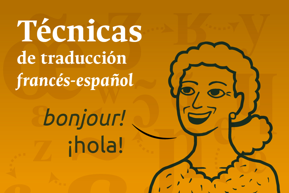 Técnicas de traducción Francés-Español