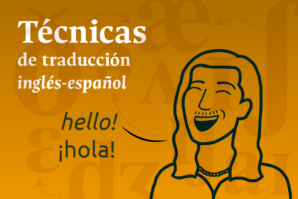 Técnicas de traducción Inglés-Español